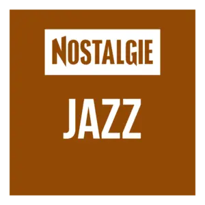 Nostalgie Jazz